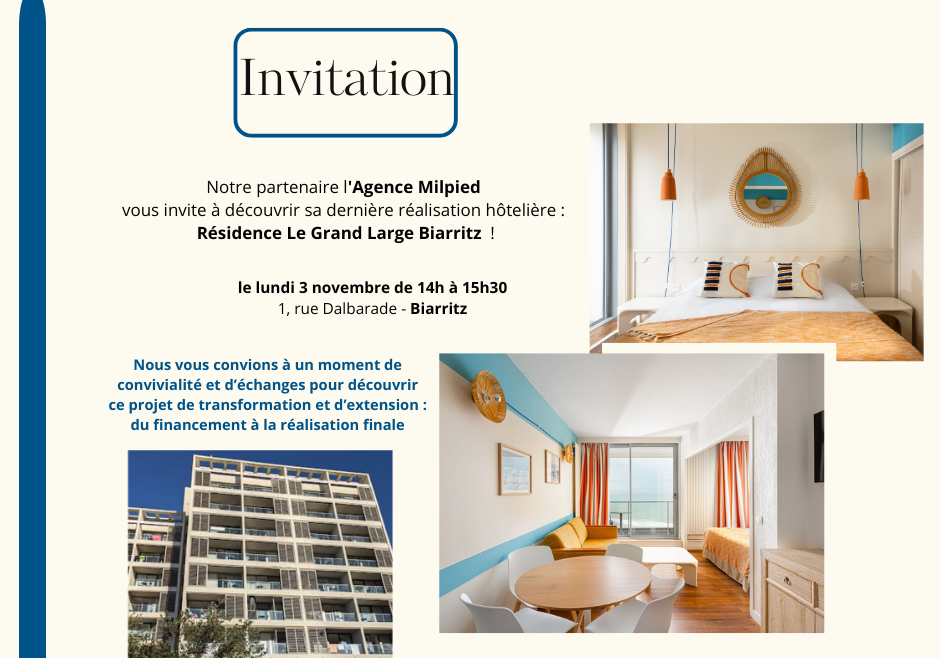 Visite de la résidence hôtelière Le Grand Large à Biarritz avec notre partenaire l’agence Milpied !